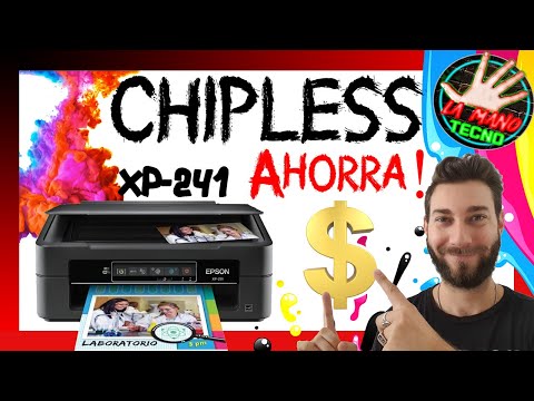✅ Que es CHIPLESS?  | COMO INSTALARLO en una impresora EPSON XP-241 | 2020
