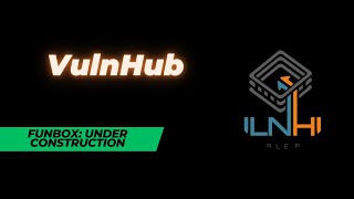 VulnHub - Funbox: Under Construction