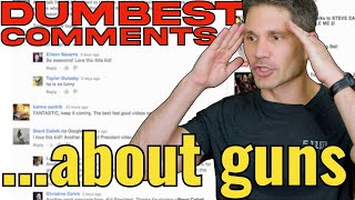 The 5 Dumbest YouTube Comments About Guns