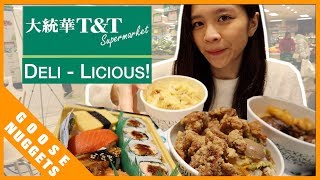 Must EAT Cheap Food at T&T, the Biggest Asian Supermarket in Canada【最实惠熟食T&T加拿大最大亚洲超市】