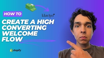 How to build a High-Converting Welcome Flow (Step-by-Step Klaviyo Tutorial)