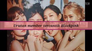 Urutan member tercantik Blackpink