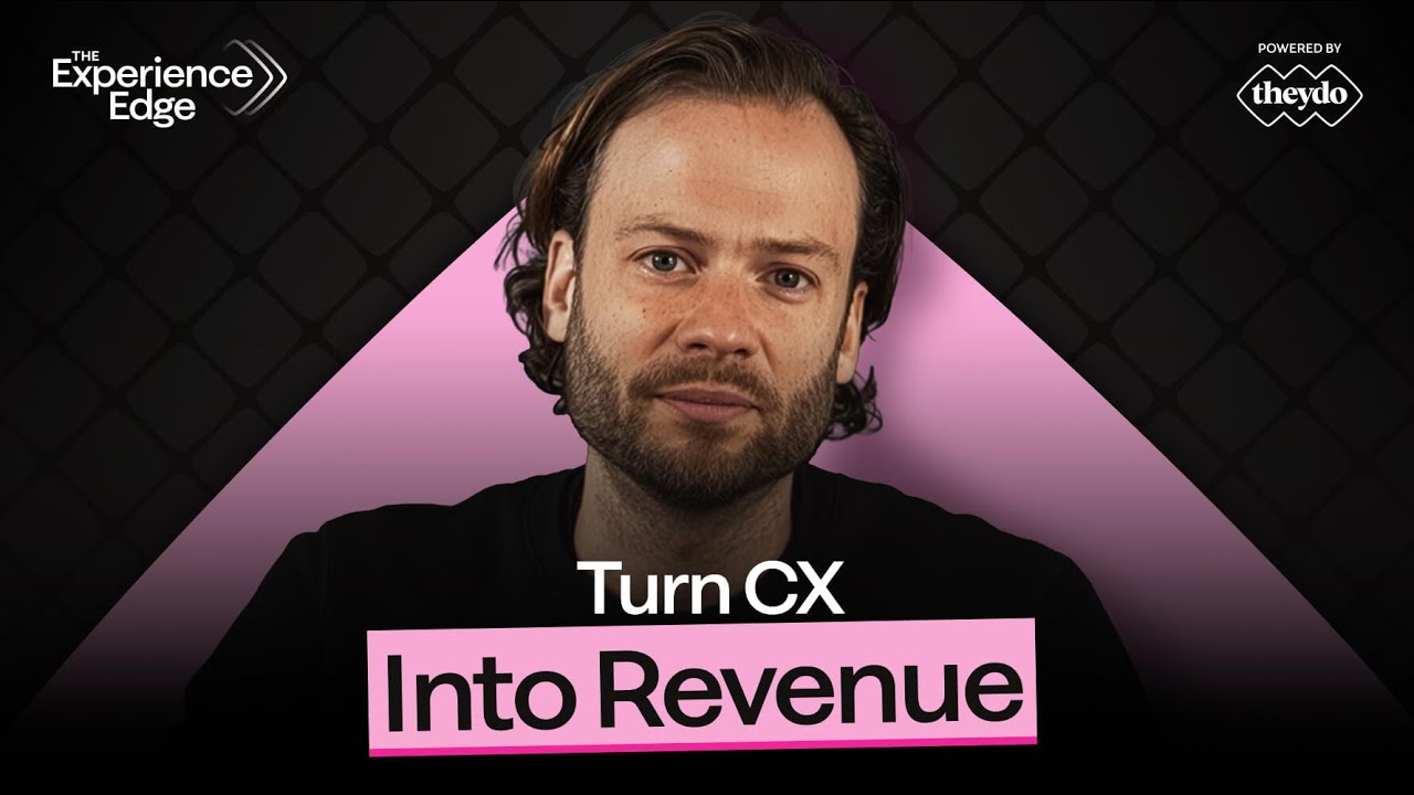 How to prove the business value of customer experience  -  Reflections