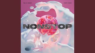 Nonstop (feat. KIDDO) - Felix Jaehn