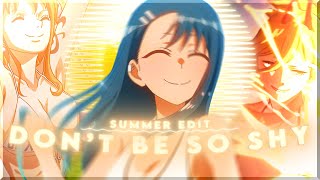 Don't Be So Shy - Summer Anime Mix 😎🌞 [EDIT/AMV] 4K quick!