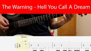 The Warning - Hell You Call A Dream Guitar Cover With Tabs And Backing Track(Drop C)