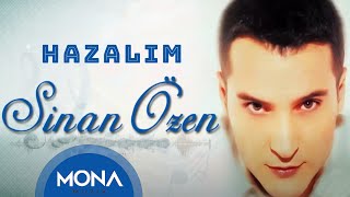 Sinan Özen - Hazalım