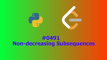 No Sound Leetcode 491: Non-decreasing Subsequences