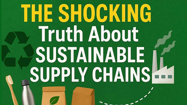 The SHOCKING Truth About Sustainable Supply Chains
