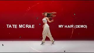 Tate Mcrae  My Hair  Visual 