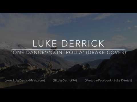 One Dance/Controlla -
