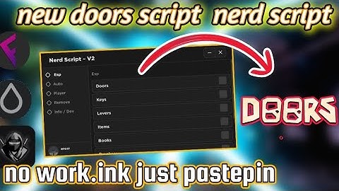new doors script nerd script v2 | go to pin comment to try the script enjoy
