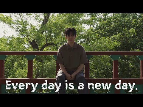 [비디오 에세이] Every day is a new day.