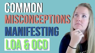 Manifesting & OCD : Law of Attraction