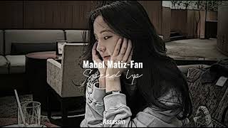 Mabel Matiz - Fan (Speed Up) Resimi