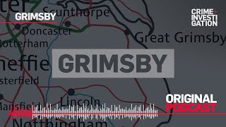 The Murder of Bernard 'Bunny' Newton: Grimsby | Murdertown Podcast News