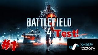 Battlefield 4 (Share Factory video editor)