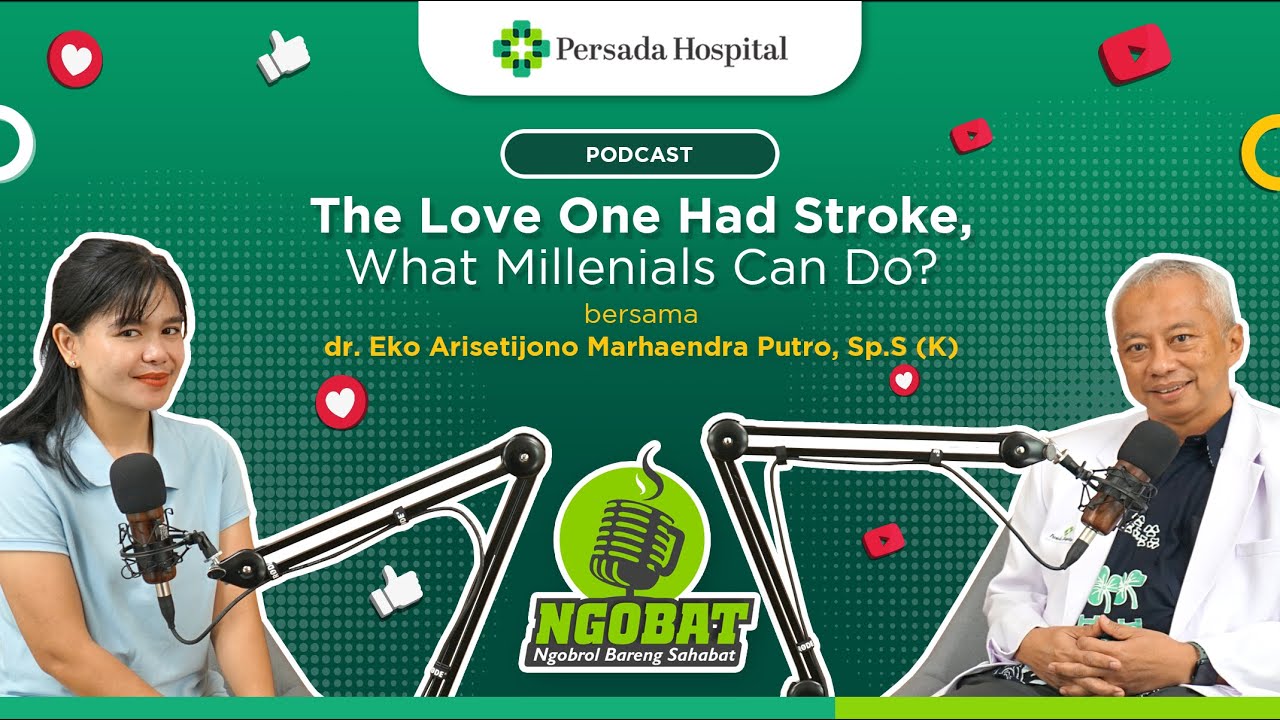 The Love One Had Stroke, What Millenials Can Do?