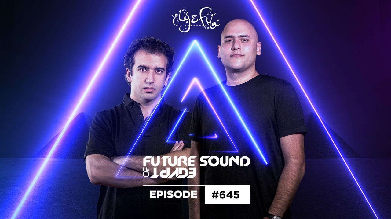 Future Sound of Egypt 645 with Aly & Fila