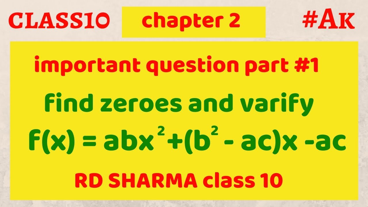 #9 class 10 maths chapter 2 polynomials important Questions #1 | RD SHARMA | by akstudy 1024