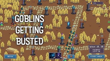 The Goblins stood no chance - Goblin Buster