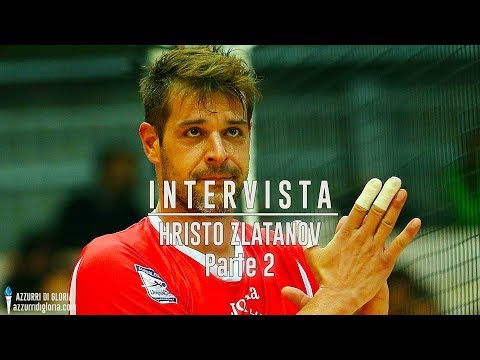 Intervista a Hristo Zlatanov - Parte 2