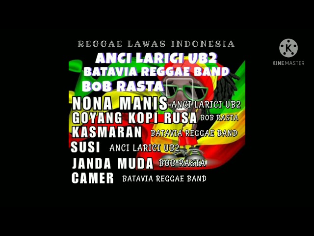 Reggae Lawas IndonesiaAnci Larici UB2,Batavia Reggae Band,Bob Rasta(Official Video Audio) class=