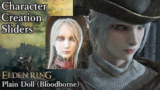 ELDEN RING Character Creation - Plain Doll (Bloodborne)