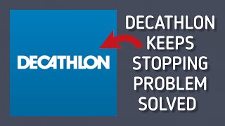 How To Solve Decathlon App Keeps Stopping Problem || Rsha26 Solutions screenshot 5