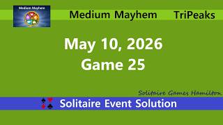 Medium Mayhem Game #25 | May 10, 2026 Event | TriPeaks screenshot 4