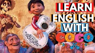 Learn english with the movie coco | disney movies i pixar
