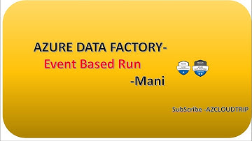 ADF -09 Storage Event Trigger