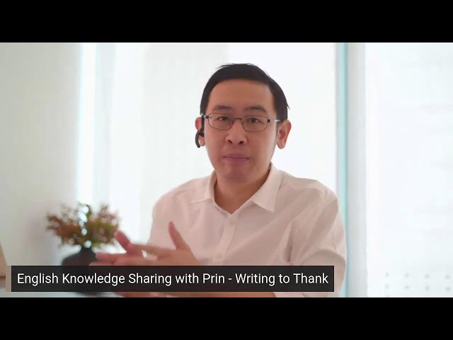 English Knowledge Sharing with Prin - Writing to Thank