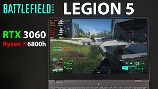 RTX 3060 (140W)+6800H - Legion 5 - Gameplay Test Battlefield 2042