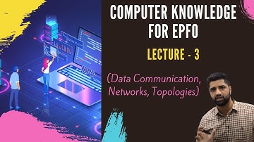 UPSC EPFO 2020 | Computer Knowledge | Class-3| By Mr. Dikshant Sharma