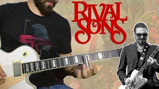 Rival Sons - Do Your Worst Guitar Cover