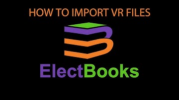 How to Import VR Files