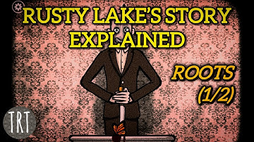 Roots (1/2) - Rusty Lake’s Story EXPLAINED
