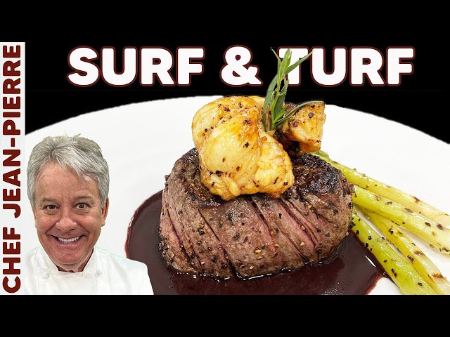 The Perfect Surf And Turf Dinner | Chef Jean-Pierre - Youtube