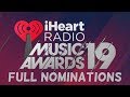 2019 iHeartRadio Music Awards NOMINATIONS | The Full List, Pt. 1