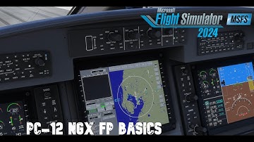 How to setup a flight plan in the PC-12NGX MSFS24