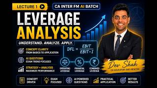 CA Inter FM AI Batch | Lecture 1 | Leverage Analysis |