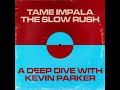 Capture de la vidéo The Slow Rush: A Deep Dive With Kevin Parker (Tame Impala)