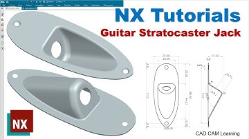 Siemens NX Tutorials #48 | Design Guitar Stratocaster Compatible Jack Plate - NX Advanced Modeling