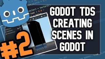 GODOT 3D Top Down Shooter #2  - Creating Scenes in GODOT