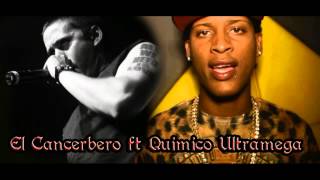 El canserbero Ft Químico Ultramega(Preview) Canción Inedita que nunca salio