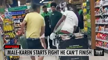 Racist Male-Karen Starts A Fight He Can't Finish