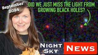 JWSTs overmassive galaxies problem SOLVED?! | Night Sky News September 2024