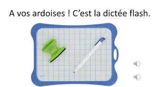 Dictée flash 1 son (s)