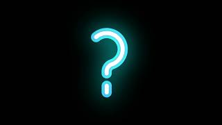 neon question mark 1 | 4K Sticker | No Copyright | Motion Graphics | Templates | Stock Footage